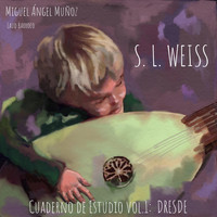 Miguel Angel Muñoz - Cuaderno de Estudio, Vol. 1: Dresde, S. L. Weiss