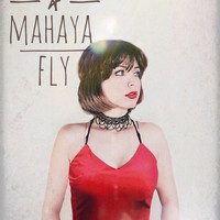 Mahaya - Fly