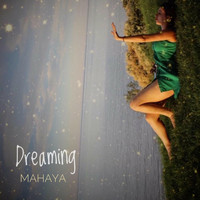 Mahaya - Dreaming