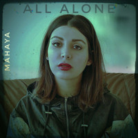 Mahaya - All Alone