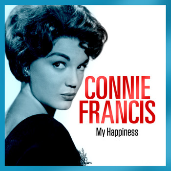 Connie Francis - My Happiness