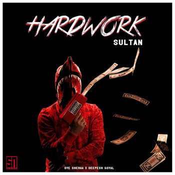 Sultan - Hardwork - Single