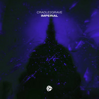 Cradle2Grave - Imperial