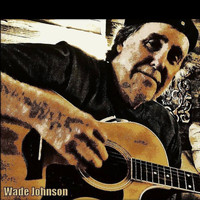 Wade Johnson - You Know It