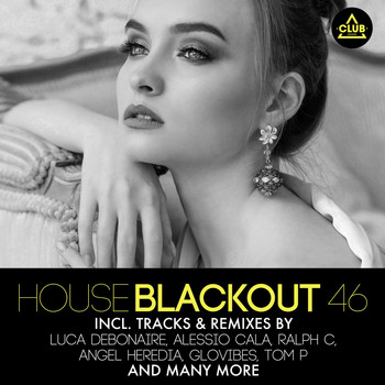 Various Artists - House Blackout, Vol. 46