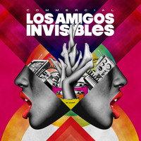 Los Amigos Invisibles - Commercial