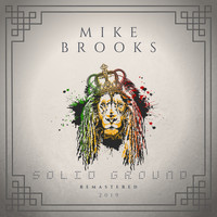 Mike Brooks - Solid Ground (2019 Remaster)