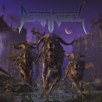 DEATH ANGEL - Humanicide (Explicit)