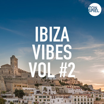 Various Artists - TONSPIEL: Ibiza Vibes, Vol. 2