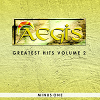 Aegis - Aegis Greatest Hits Volume 2 (Minus One)
