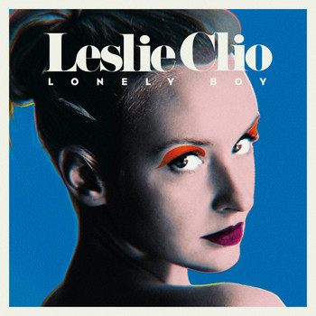 Leslie Clio - Lonely Boy