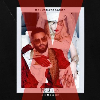 Madonna - Medellín (Remixes)