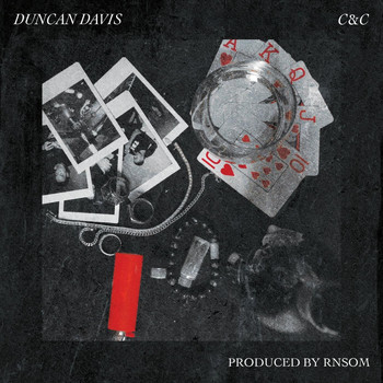 Duncan Davis - C & C (Explicit)
