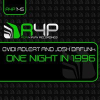 Ovidi Adlert, Josh DaFunk - One Night in 1996