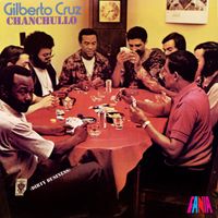 Gilberto Cruz - Chanchullo