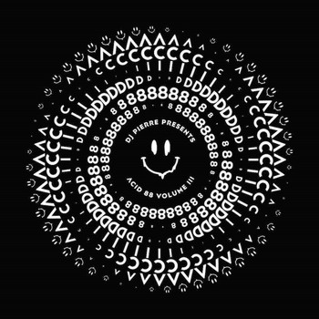 DJ Pierre - DJ Pierre presents Acid 88, Vol. III