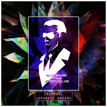 Ironpaul - Japanese Dreams