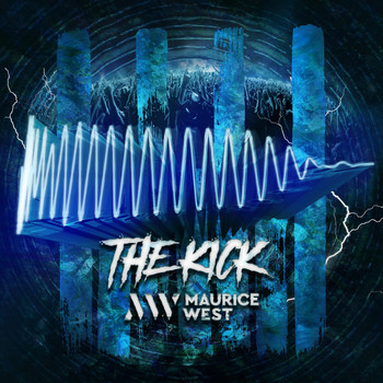 Maurice West - The Kick
