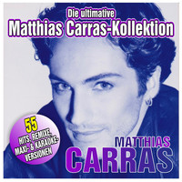 Matthias Carras - Die ultimative Matthias Carras-Kollektion