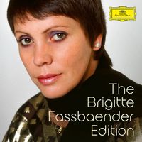 Brigitte Fassbaender - The Brigitte Fassbaender Edition