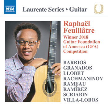 Raphaël Feuillâtre - Guitar Recital: Raphaël Feuillâtre