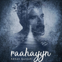 Adnan Qureshi - Raahayyn