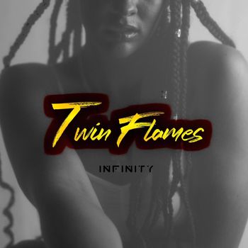 infinity - Twin Flames
