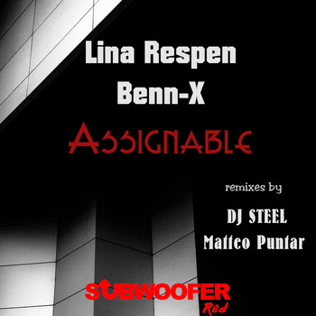 Lina Respen and Benn-X - Assignable