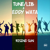 Tune / Lib, Eddy Wata - Rising Sun