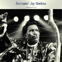 Screamin' Jay Hawkins - Screamin' Jay Hawkins (Remastered 2019)