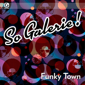 Various Artists / - So Galerie! Funky Town