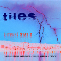 Tiles - (Hyper) Static