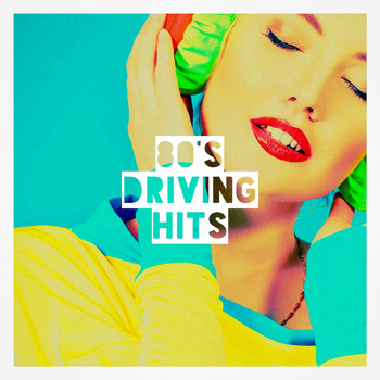 Cover Pop, DJ 80, 80s Are Back - 80's Driving Hits
