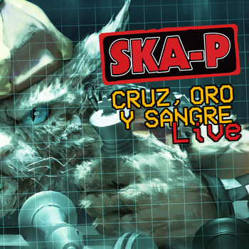 Ska-P - Cruz, Oro y Sangre (En Directo Desde Chile) (Explicit)
