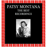 Patsy Montana - The Best Recordings (Hd Remastered Edition)