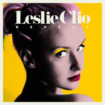 Leslie Clio - Repeat