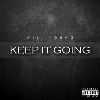 Will Young - Keep It Going (Explicit)