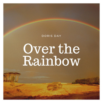Doris Day - Over the Rainbow