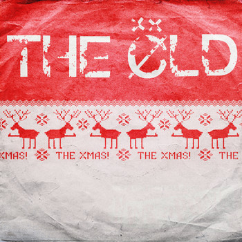 The Old - The Xmas! (Explicit)