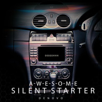 Denovo - A-W-E-S-O-M-E Silent Starter