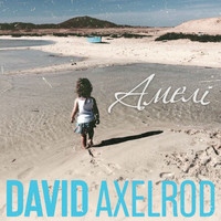 David Axelrod - Амелі