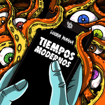 Eskoria Humana - Tiempos Modernos (Explicit)