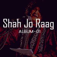 Abida Parveen - Shah Jo Raag, Vol. 1
