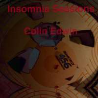 Colin Edwin - Insomnia Sessions