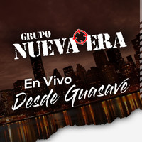 Grupo Nueva Era - Desde Guasave En Vivo