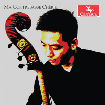Henry Chen / Lucas Wong - Ma contrebasse chèrie