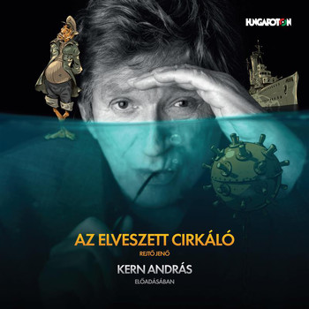 András Kern - Az elveszett cirkáló