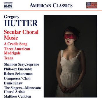 Various Artists - Gregory Hutter: Secular Choral Music