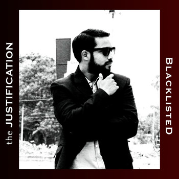 Blacklisted - The Justification