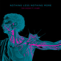 Tom Hodge - Nothing Less Nothing More